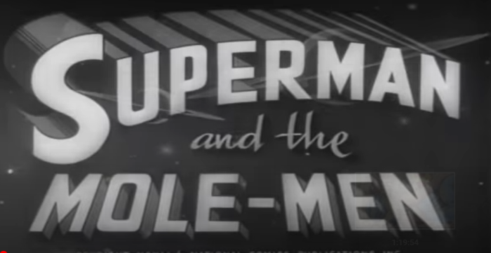 Superman and the mole men with George Reeves
