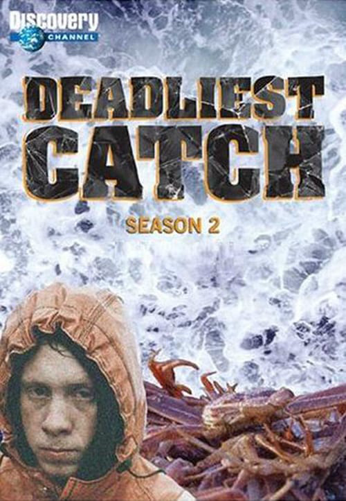 Where to Watch and Stream Deadliest Catch Season 2 Free Online