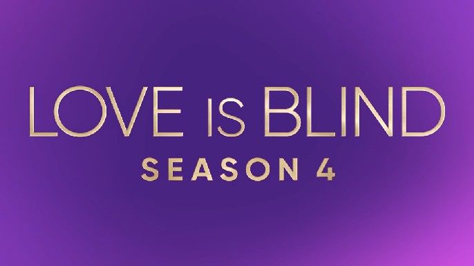 Love Is Blind Season 4 title
