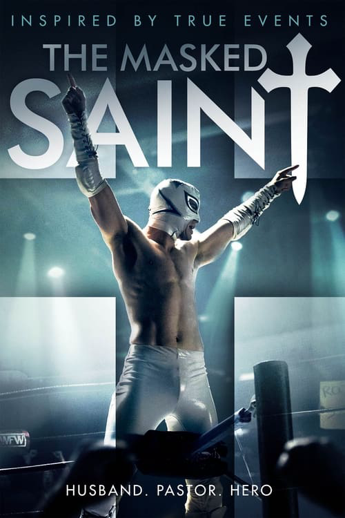 The Masked Saint poster