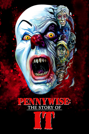 Where to Watch and Stream Pennywise The Story of IT Free Online