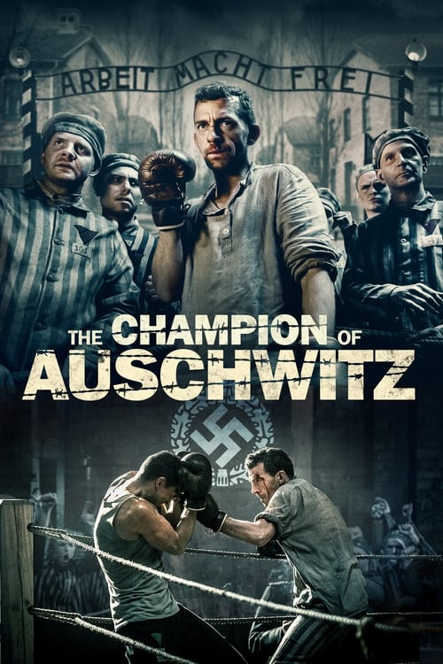 The Champion of Auschwitz poster