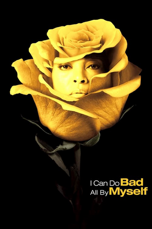 Watch i can do bad 2024 all by myself online free