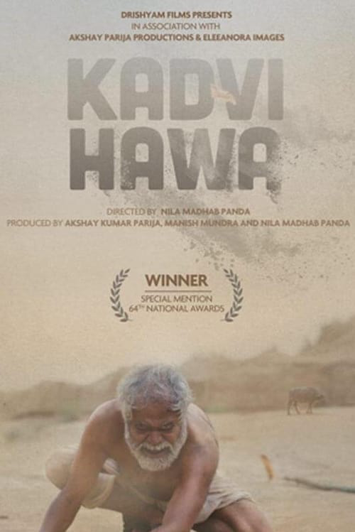 Kadvi Hawa movie review: This film feels like a laboured watch - India Today