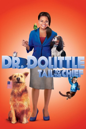 Where to Watch and Stream Dr. Dolittle Tail to the Chief Free Online