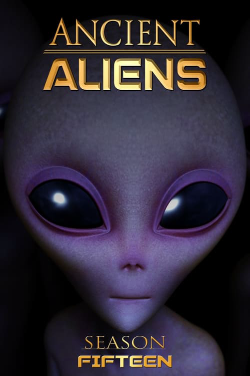 Where To Watch And Stream Ancient Aliens Season 15 Free Online