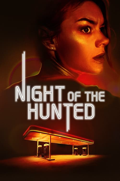Where to Watch and Stream Night of the Hunted Free Online