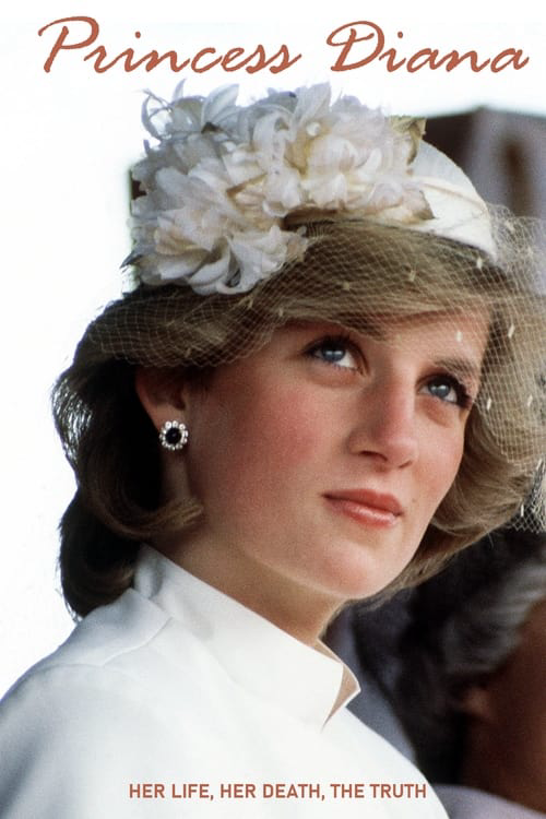 Princess Diana: Her Life, Her Death, the Truth poster