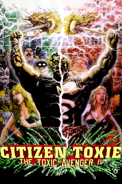 Citizen Toxie: The Toxic Avenger IV poster