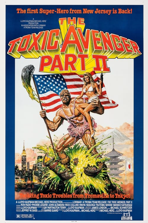 Where to Watch and Stream The Toxic Avenger Part II Free Online