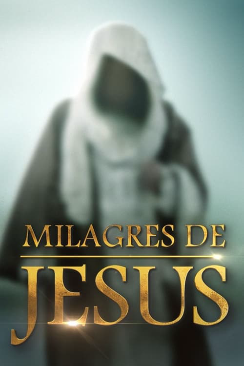 Milagres de Jesus poster