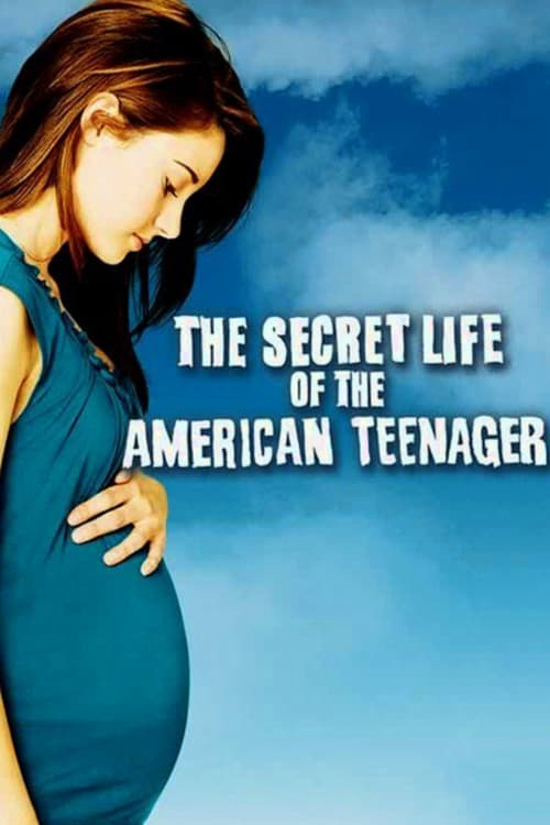 Watch The Secret Life Of The American Teenager Online Free
