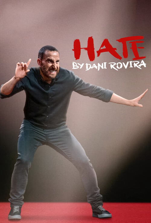 Hate by Dani Rovira poster