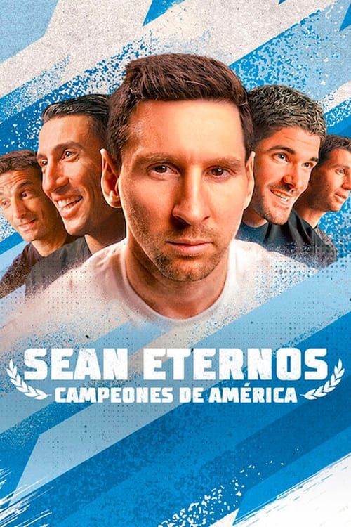 Sean eternos: Campeones de América poster