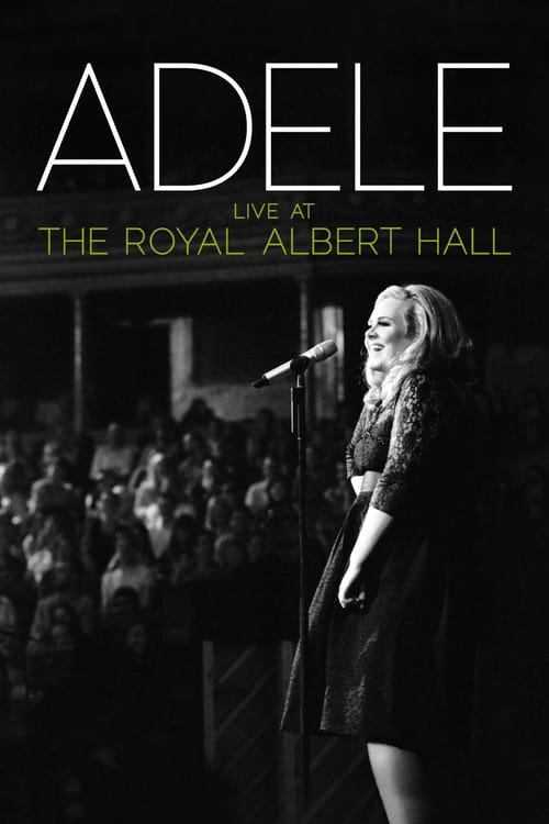 Adele - Live at the Royal Albert Hall poster