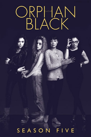 Where to Watch and Stream Orphan Black Season 5 Free Online