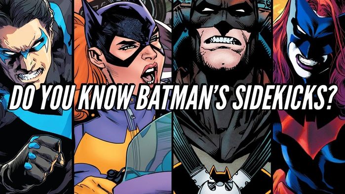 How Well Do You Know Batman's Sidekicks?