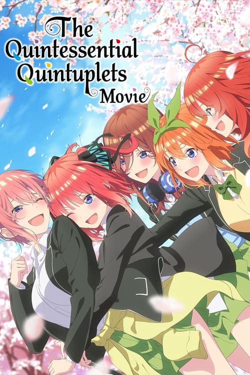 The Quintessential Quintuplets Movie poster