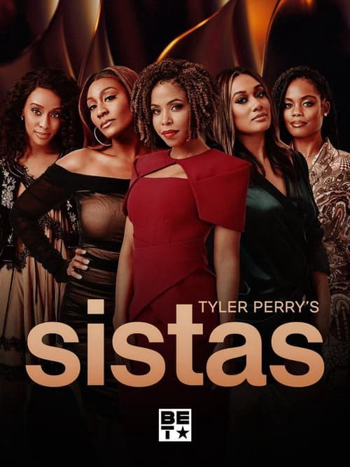 Tyler Perry's Sistas poster