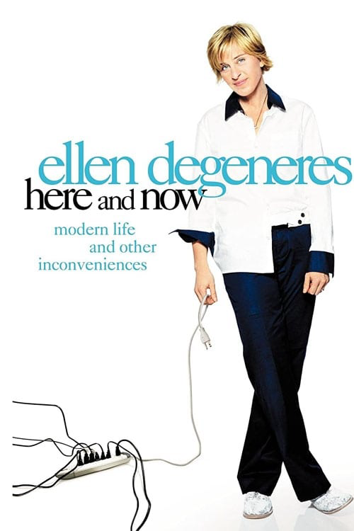 Ellen DeGeneres: Here and Now poster